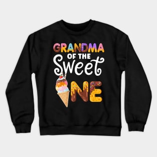 Grandma of the Sweet One Funny 1st birthday Party Crewneck Sweatshirt